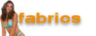 Fabrics